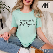 Not Perfect Just Forgiven Bella Canvas Unisex Jersey Short Sleeve Tee