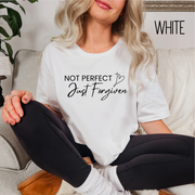 Not Perfect Just Forgiven Bella Canvas Unisex Jersey Short Sleeve Tee