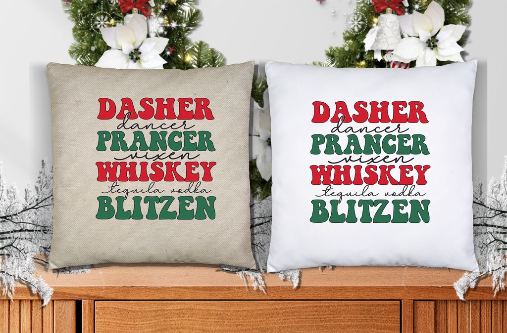 Dasher Dancer Whiskey Blitzen Pillow Cover