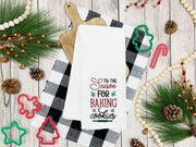 Tis The Season For Baking Cookies Kitchen Towel