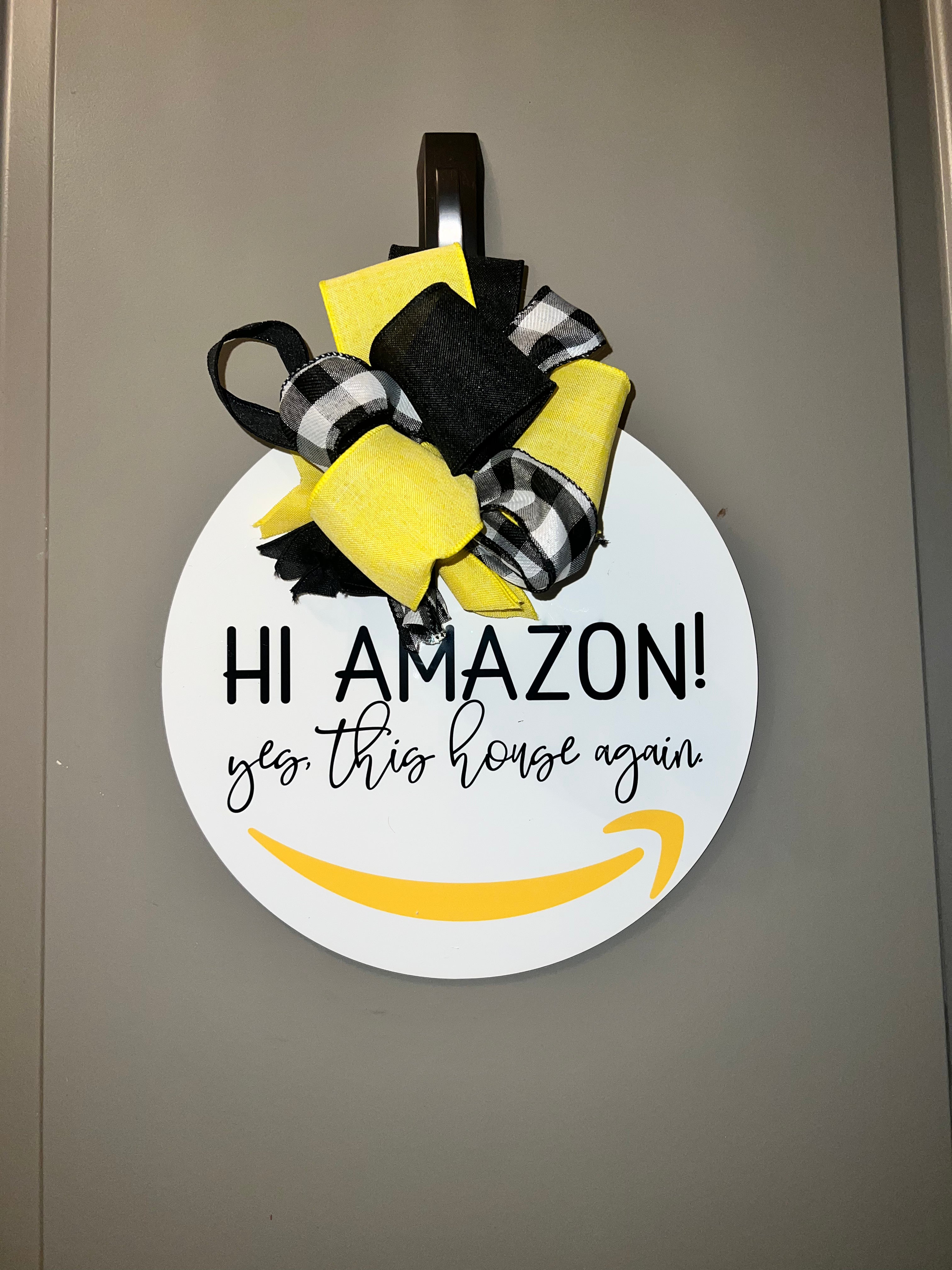 Hi Amazon! Yes, This house again! Door Hanger/ Wreath Sign