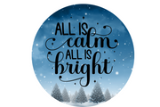 All Is Calm All Is Bright Wreath Sign