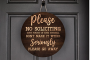 No Soliciting Wreath Sign, Round Metal Sign, Door Hanger