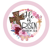He Is Risen Matthew 28:6 Light Pink Wreath Sign, Round Metal Sign, Door Hanger