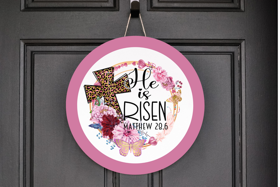 He Is Risen Matthew 28:6 Wreath Sign, Round Metal Sign, Door Hanger