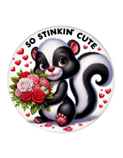 So Stinkin' Cute  Wreath Sign, Round Metal Sign, Door Hanger