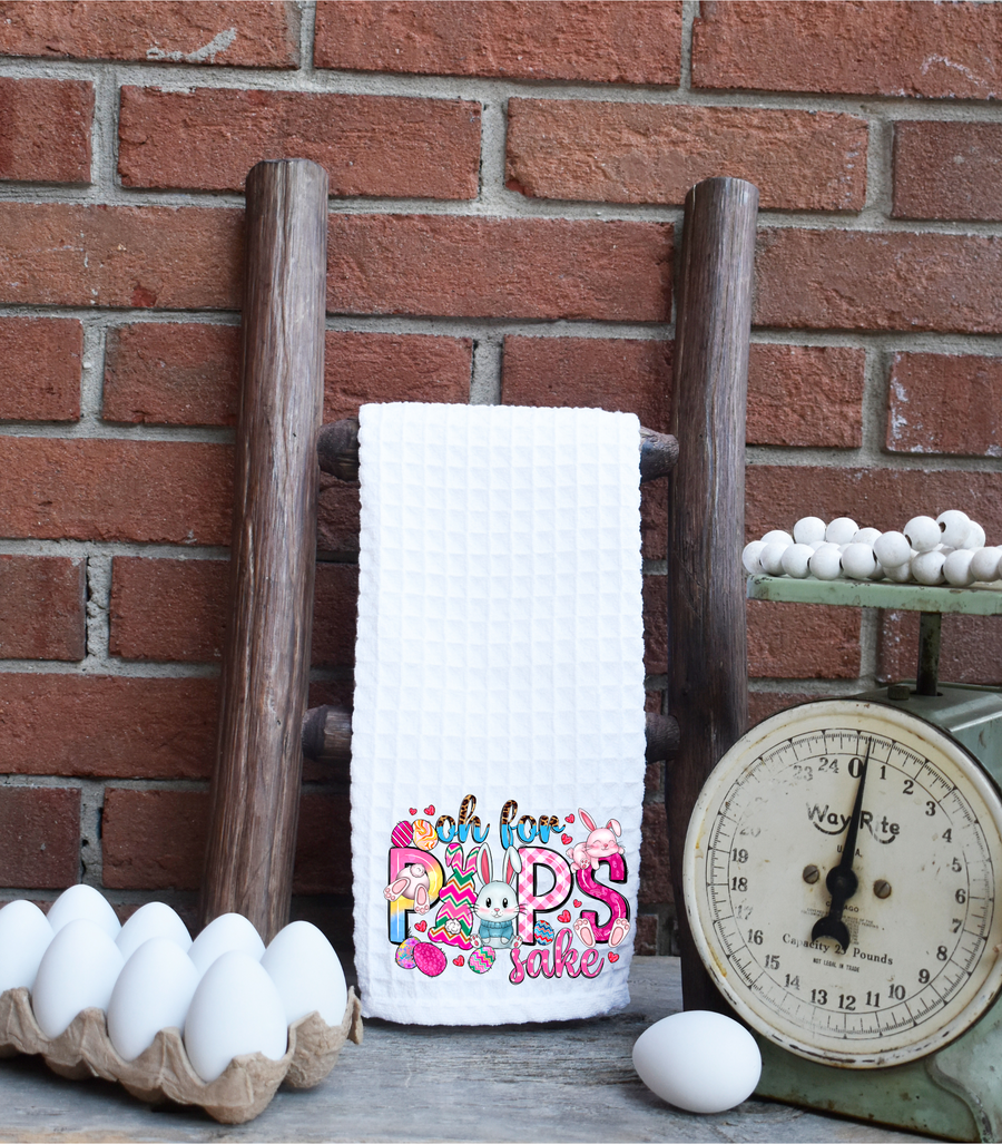 Oh For Peep's Sake Kitchen Towel, gift for baker, birthday gift, Easter Gift