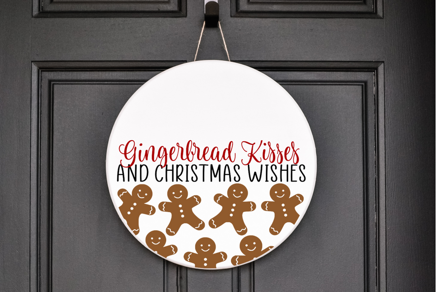 Gingerbread Kisses & Christmas Wishes  Door Hanger/Wreath Sign