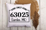 Zip Code Home Sweet Home Pillow Cover