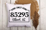 Zip Code Home Sweet Home Pillow Cover