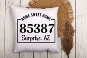 Zip Code Home Sweet Home Pillow Cover