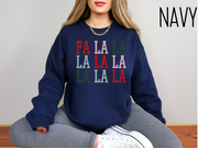 FA LA LA Christmas Sweatshirt - Holiday Winter Sweatshirt - Gift For Her - Christmas Gift