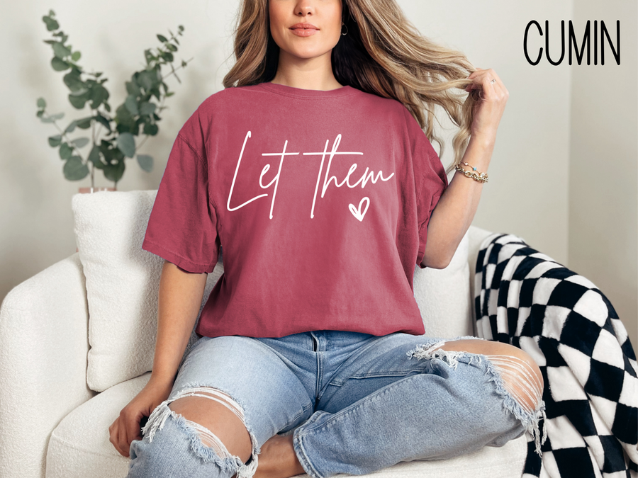 Let Them Inspirational Shirt, Self Love, Gift For Her, Positive Saying Shirt, Mental Health Shirt