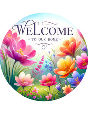 Welcome To Our Home Floral Wreath Sign, round wreath sign, Bright Floral Spring Summer Sign For Wreaths