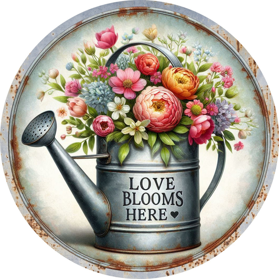 Love Blooms Here Rustic Look Wreath Sign, round wreath sign, Sign for wreath, door hanger, door décor, Floral Watering Can