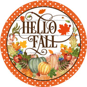 Hello Fall Pumpkins Wreath Sign, round wreath sign, Sign for wreath, Fall Thanksgiving Wreath Attachment