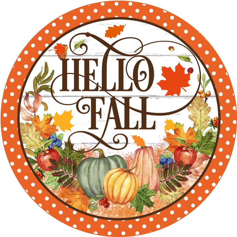 Hello Fall Pumpkins Wreath Sign, round wreath sign, Sign for wreath, Fall Thanksgiving Wreath Attachment